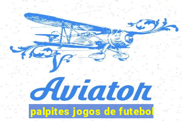 palpites jogos de futebol